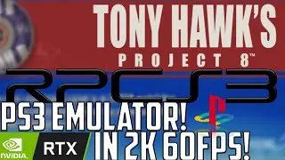 Tony Hawk Project 8 RPCS3 STRIX RTX 3080 60 FPS (2021)