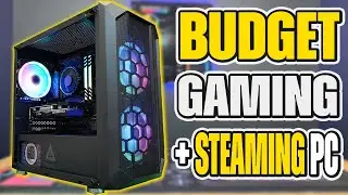 Budget Gaming and Streaming PC Guide 2024 - Full Build Guide