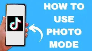 How to use TikTok Photo Mode - Step-by-step instructions
