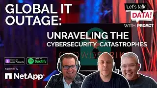 Global IT Outage: Unraveling the Cybersecurity Catastrophe