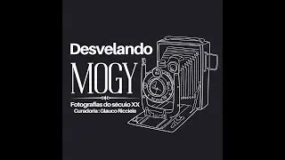 Desvelando Mogy: Fotografias do século XX