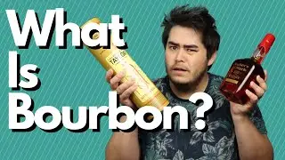 What Is Bourbon? Whiskey Basics Part 2