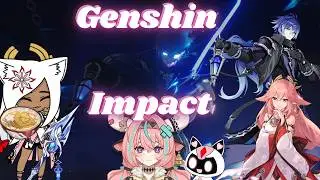 Genshin impact part 94 [22/5/26]
