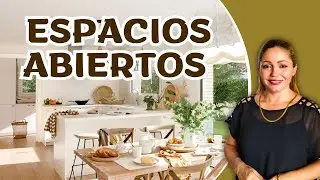 Espacios de concepto abierto. Guía completa para decorar espacios multifuncionales en el hogar.