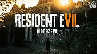 Resident Evil 7: Biohazard № 6 исследование дома
