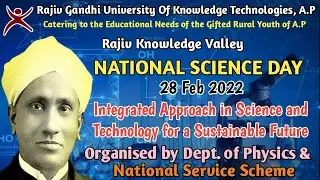 AP IIIT R K Valley RGUKT   NSS EVENTS   National Science Day 2022