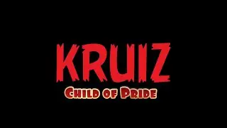 Kruiz - Child of pride