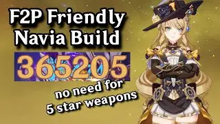 F2P Navia Build! She Hits INSANELY HARD! | Genshin Impact