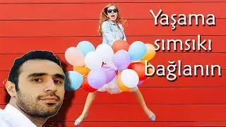 Yaşam Enerjinizi Yükseltecek 30 Yol Yaşama Sımsıkı Bağlanın