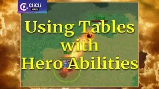 CliCli Editor - Using Tables with Hero Abilities