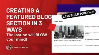 Creating a Featured Blog Section in Bricksbuilder in 3 ways | The last one will blow your mind!