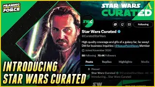 Introducing Star Wars Curated | Framing the Force Episode #14 | The Aspect