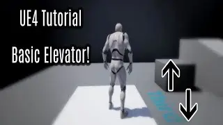 How To Create A Moving Platform [Elevator] In UE4