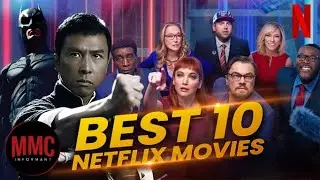 The 10 Best Netflix Movies to Stream Right Now