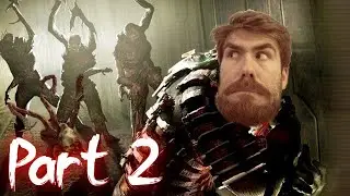Zombified babies ?! | Dead Space - Part 2