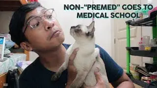 Non-PreMed goes to Medical School | V001 (Philippines)