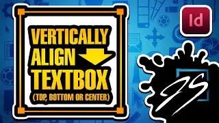 Vertical Text Alignment Made EASY in InDesign