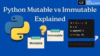 Python - Mutable Vs Immutable - Mystery unfolded - ChiPi Technologies