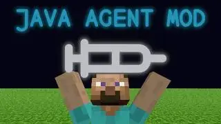 Modding Minecraft with a Java Agent