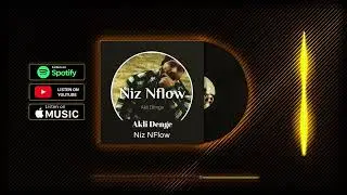 Niz NFlow - Akli Denge(Official Audio)