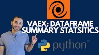 Vaex: Get Summary Statistics of a Vaex Dataframe
