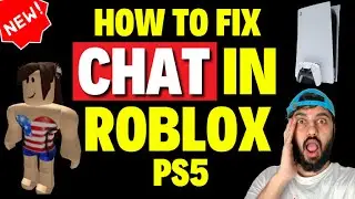 How to Fix Chat in Roblox PS5