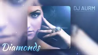 DJ AURM - Diamonds (Deep Romantic Instrumental)