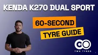 Kenda K270 Dual Sport - Motorcycle Tyre Review - 60-second guide
