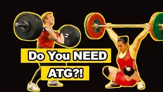 Do You NEED ATG to LEARN Olympic Weightlifting? (Ass to Grass?!)