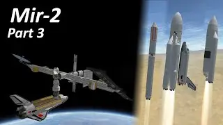 Mir-2 (1993) | KSP Alternate History | Part 3/4