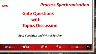 Gate Questions and topics discussion|Process Synchronization-part1