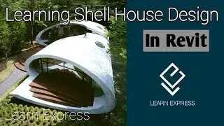 Learn Shell House model in revit with Learn Express || By Nijithkumar