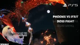 PHOENIX VS IFRIT - FINAL FANTASY XVI (FINAL FANTASY MODE)
