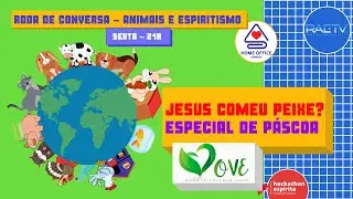 JESUS COMEU PEIXE? - Especial Páscoa feat. MOVE - Home Office Espírita