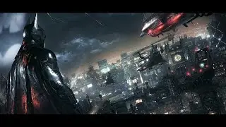 Batman: Arkham Knight : STREAM