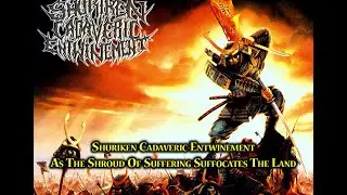 Shuriken Cadaveric Entwinement - As The Rising Sun Bleeds