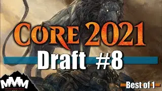 M21 Draft #8: Intense Top Deck Battle & Fighting Variance!  |  MTG Arena Drafts BO1 Core Set 2021