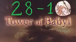 Tower of Babyl 28-1 Mastered w/ Skill DMG #GranblueFantasy
