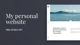 Speed art in Figma | My personal website