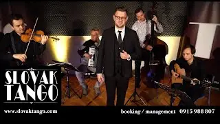 SLOVAK TANGO - Vám o láske spievam (2021)