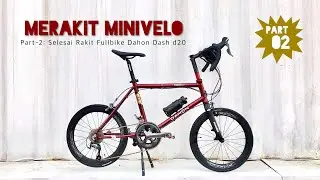 Merakit Sepeda Minvelo Part-2: Fullbike Dahon Dash d20 (selesai)