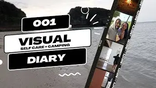 VISUAL DIARY EPISODE 001Creating Healthy Habits Fitness \\Camping Planning ♡