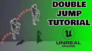 Double Jump | UE4 Tutorial 