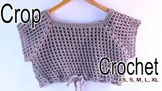 Crop top tejido a crochet fácil y rápido - sobre medida