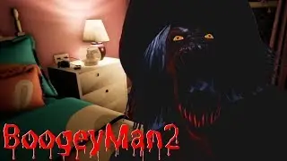 This Scared the LIFE OUTTA ME! | BoogeyMan 2 Horror Game