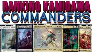 Ranking The Kamigawa: Neon Dynasty Commanders