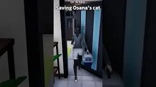 Saving Osana's cat
