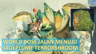 Jalan Menuju Jadeplume Terrorshroom | Nagadus Emerald Sliver | Sumeru - Genshin Impact Indonesia