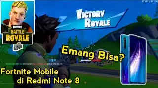 Fortnite Mobile di Xiaomi Redmi Note 8! HP 2 jutaan Main Fortnite Emang Bisa?