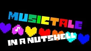 MUSICTALE IN A NUTSHELL! (ft. Wen Junhui)